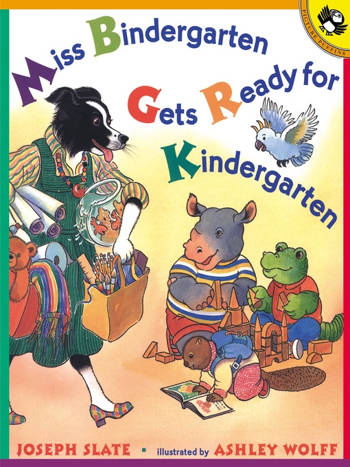 Joseph Slate创作的Miss Bindergarten Gets Ready for Kindergarten作品的详细信息 - 需进入等候名单